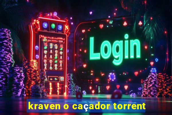 kraven o caçador torrent